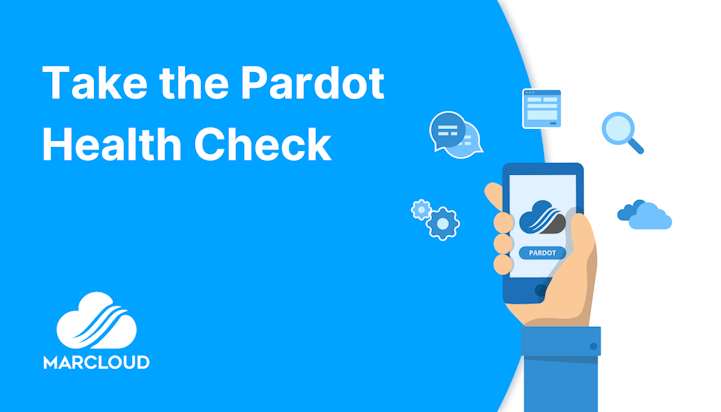 Coloured background with text Take the Pardot Health Check