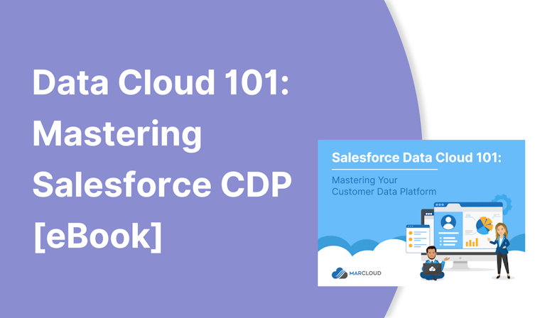 Coloured background with text Data Cloud 101: Mastering Salesforce CDP [eBook]