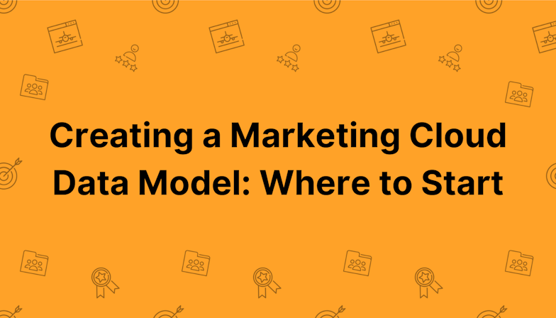 Coloured background with text Creating a Marketing Cloud Data Model: Where to Start