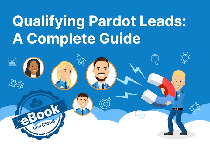 eBook cover with text Qualifying Pardot Leads: A Complete Guide