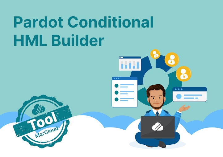 Cover with text Pardot Conditional HML Builder
