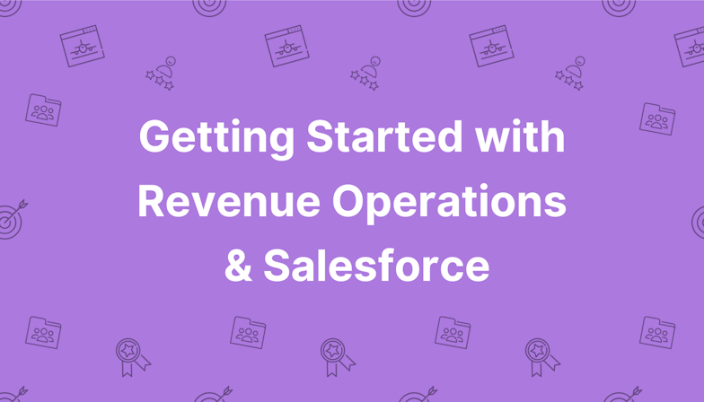 Coloured background with text Getting Started with Revenue Operations & Salesforce
