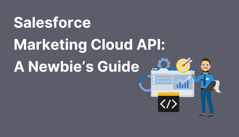 Coloured background with text Salesforce Marketing Cloud API: A Newbie's Guide