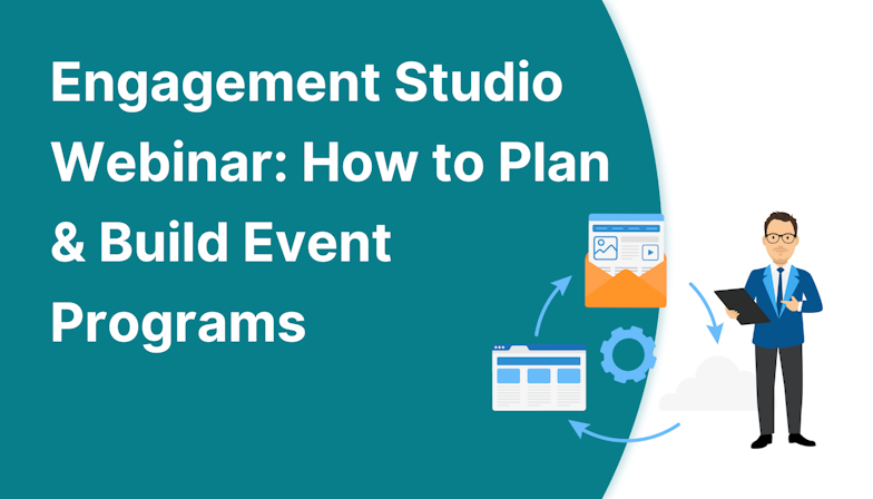 Coloured background with text Engagement Studio Webinar: How to Plan & Build Event Programs