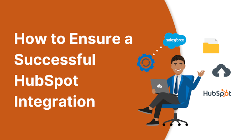 Coloured background with text How to Ensure a Successful HubSpot Integration