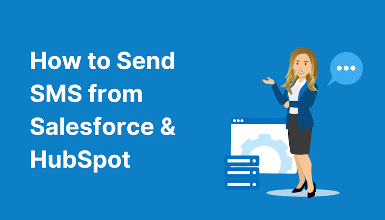 Coloured background with text How to Send SMS from Salesforce & HubSpot