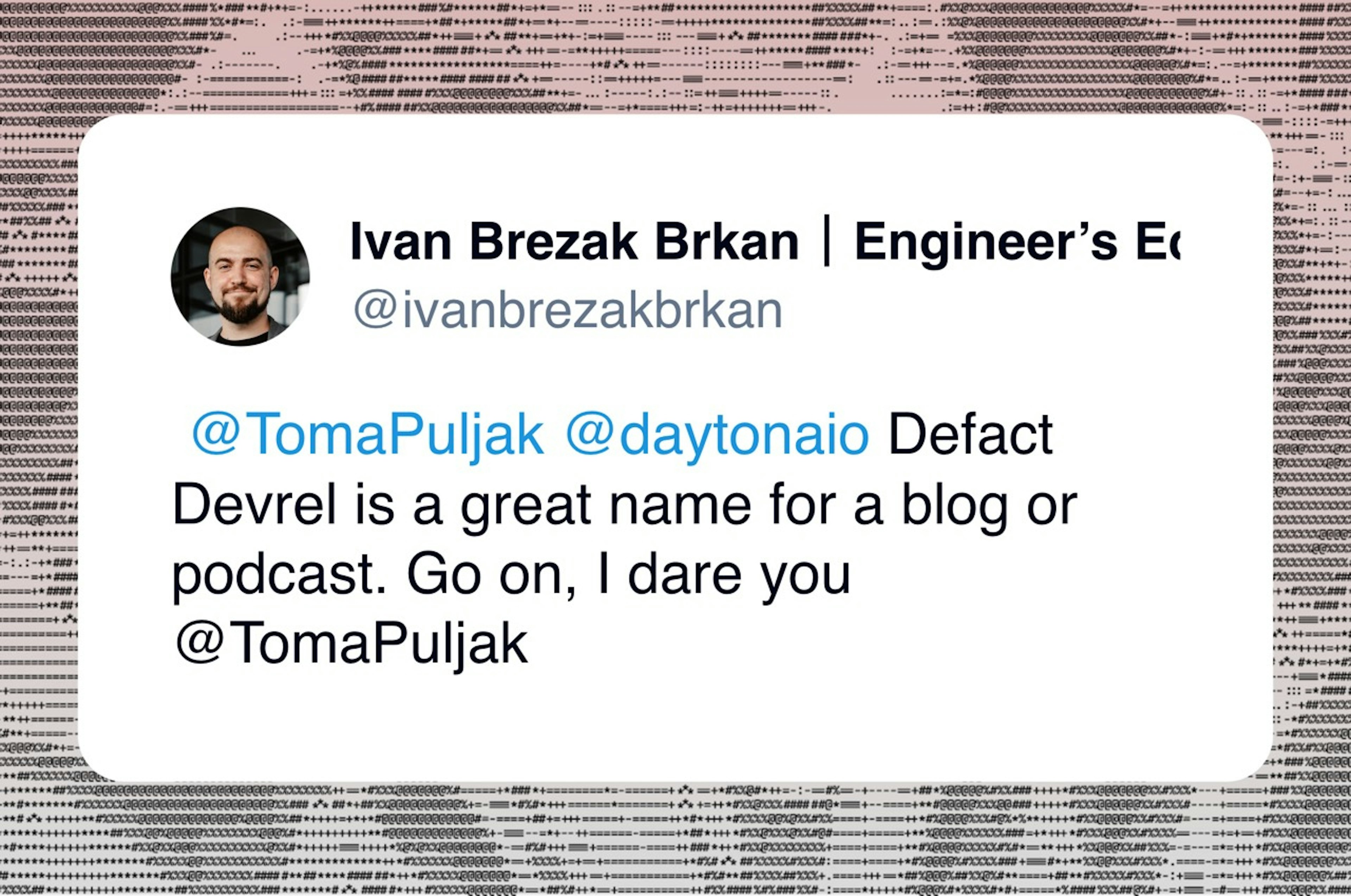 Ivan Brezak Brkan post on Twitter on Defact Devrel
