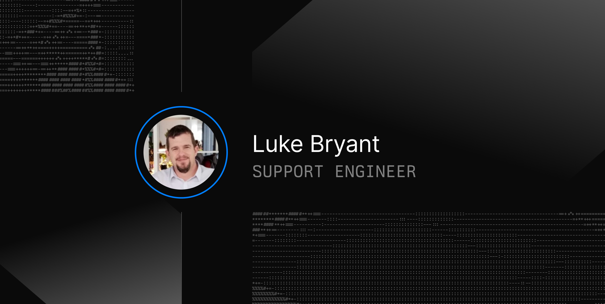 Meet Luke: Fusing Craftsmanship and Customer Success