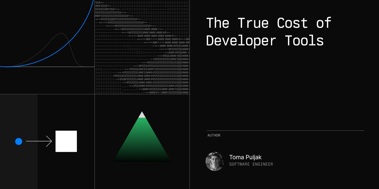 The True Cost of Developer Tools