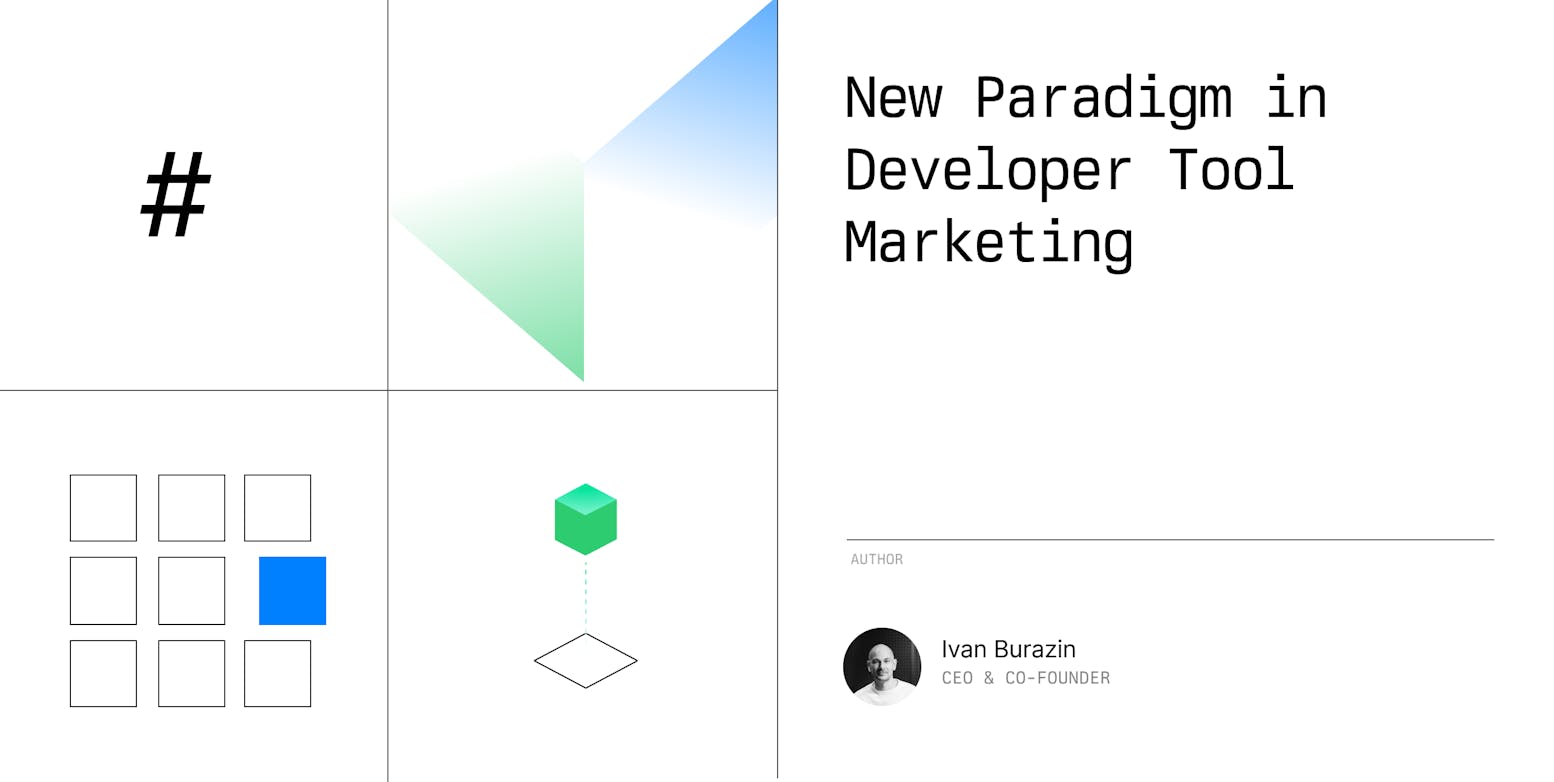 New Paradigm in Developer Tool Marketing