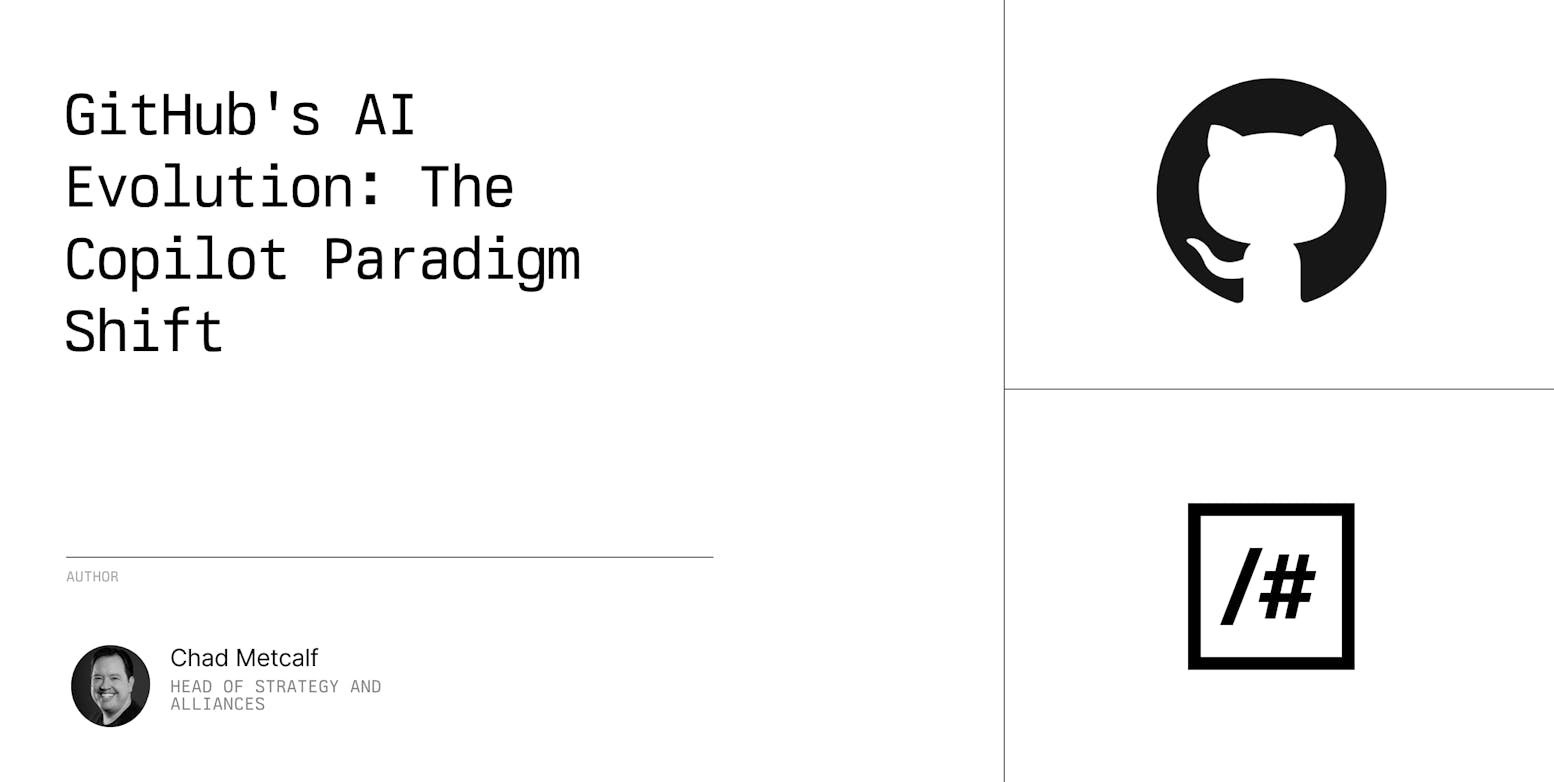 GitHub's AI Evolution: The Copilot Paradigm Shift