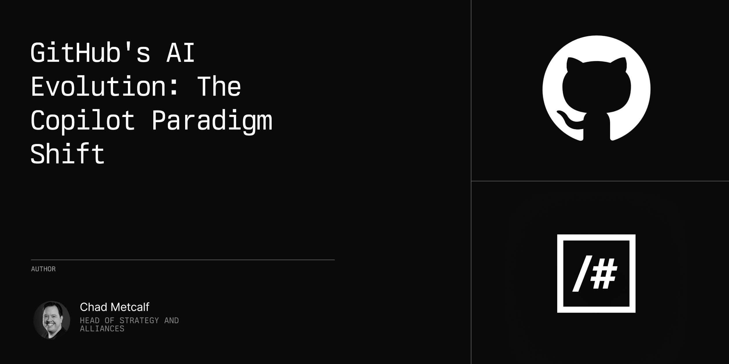GitHub's AI Evolution: The Copilot Paradigm Shift