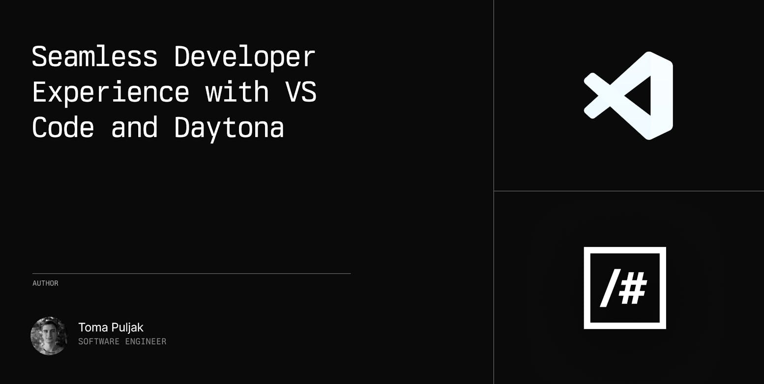 Seamless Developer Experience with VS Code and Daytona