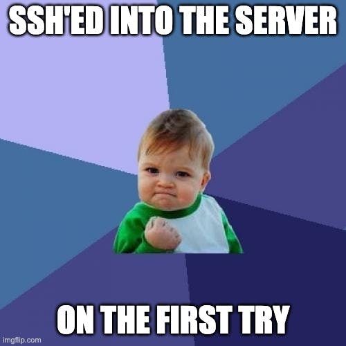 SSH struggle meme