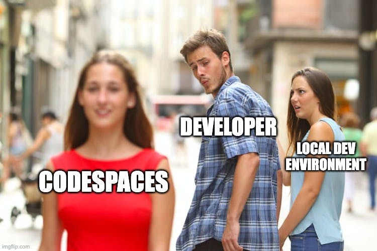 Codespaces vs Local dev env