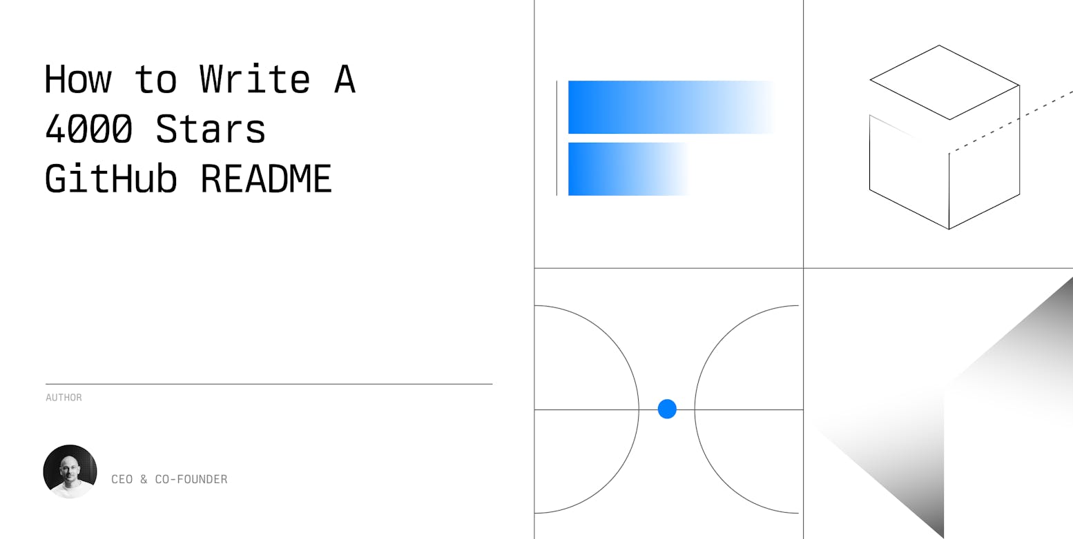How to Write A 4000 Stars GitHub README for Your Project