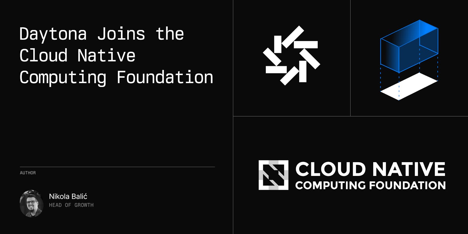 Daytona Joins the Cloud Native Computing Foundation