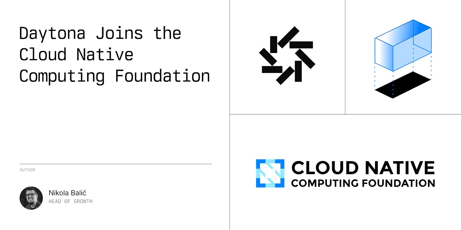 Daytona Joins the Cloud Native Computing Foundation