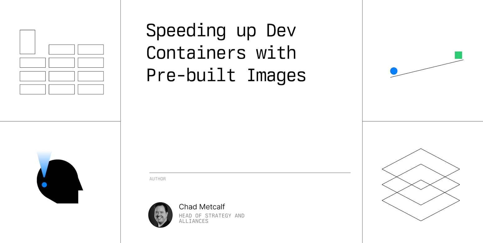Speeding up Dev Containers with Pre-built Images
