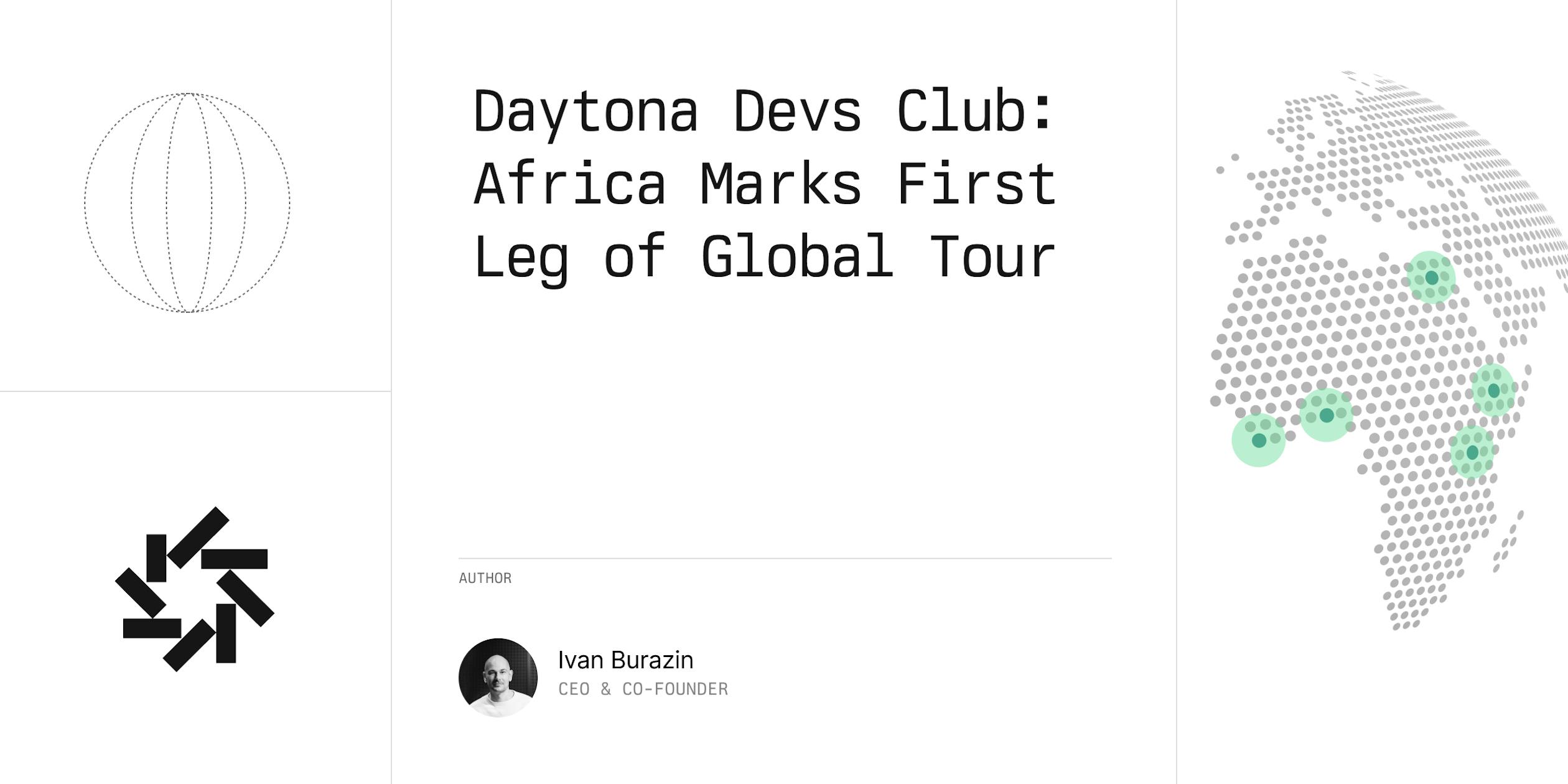 Daytona Devs Club: Africa Marks First Leg of Global Tour