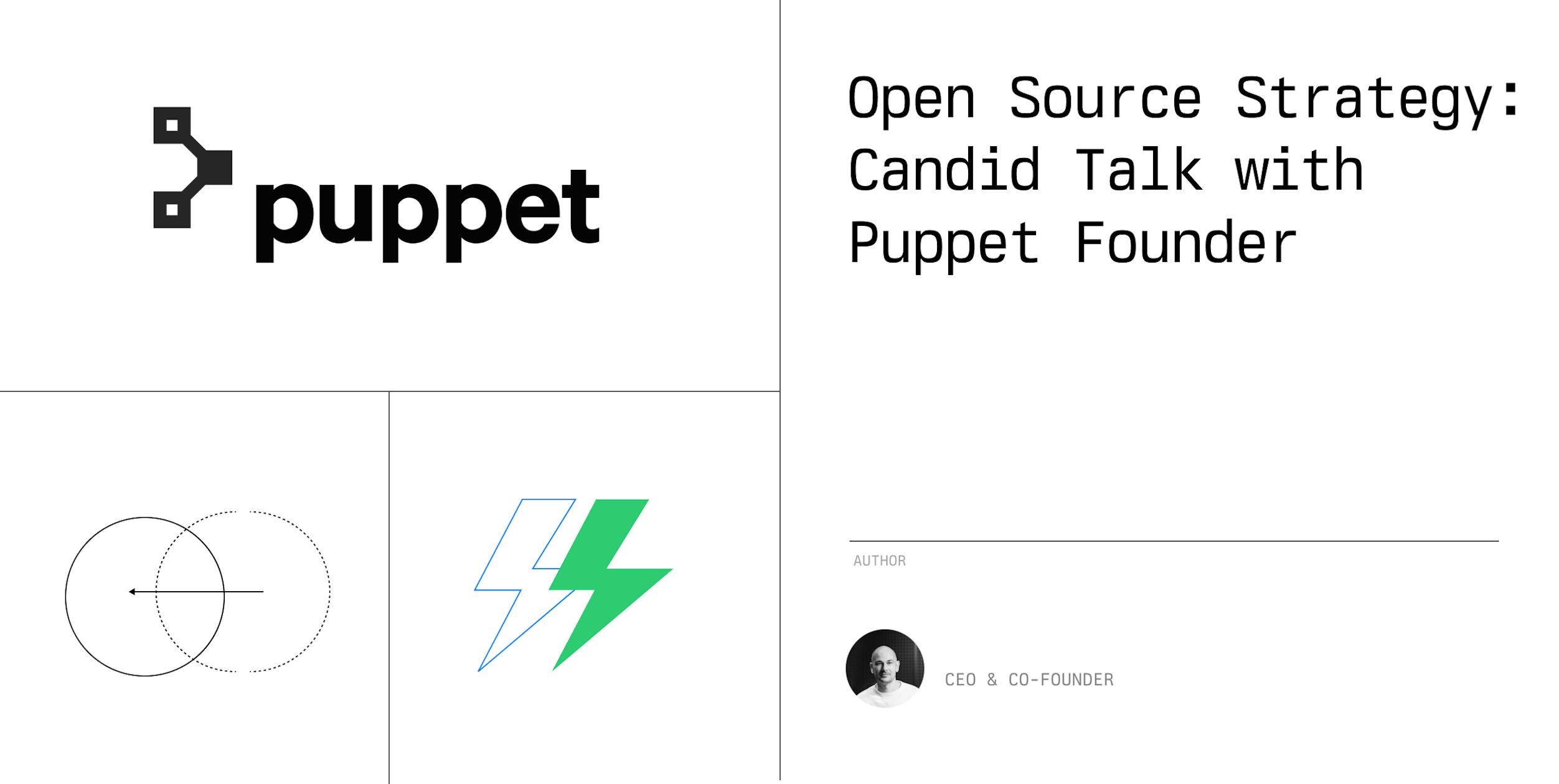 Open Source Strategy: Candid Talk with Puppet Founder