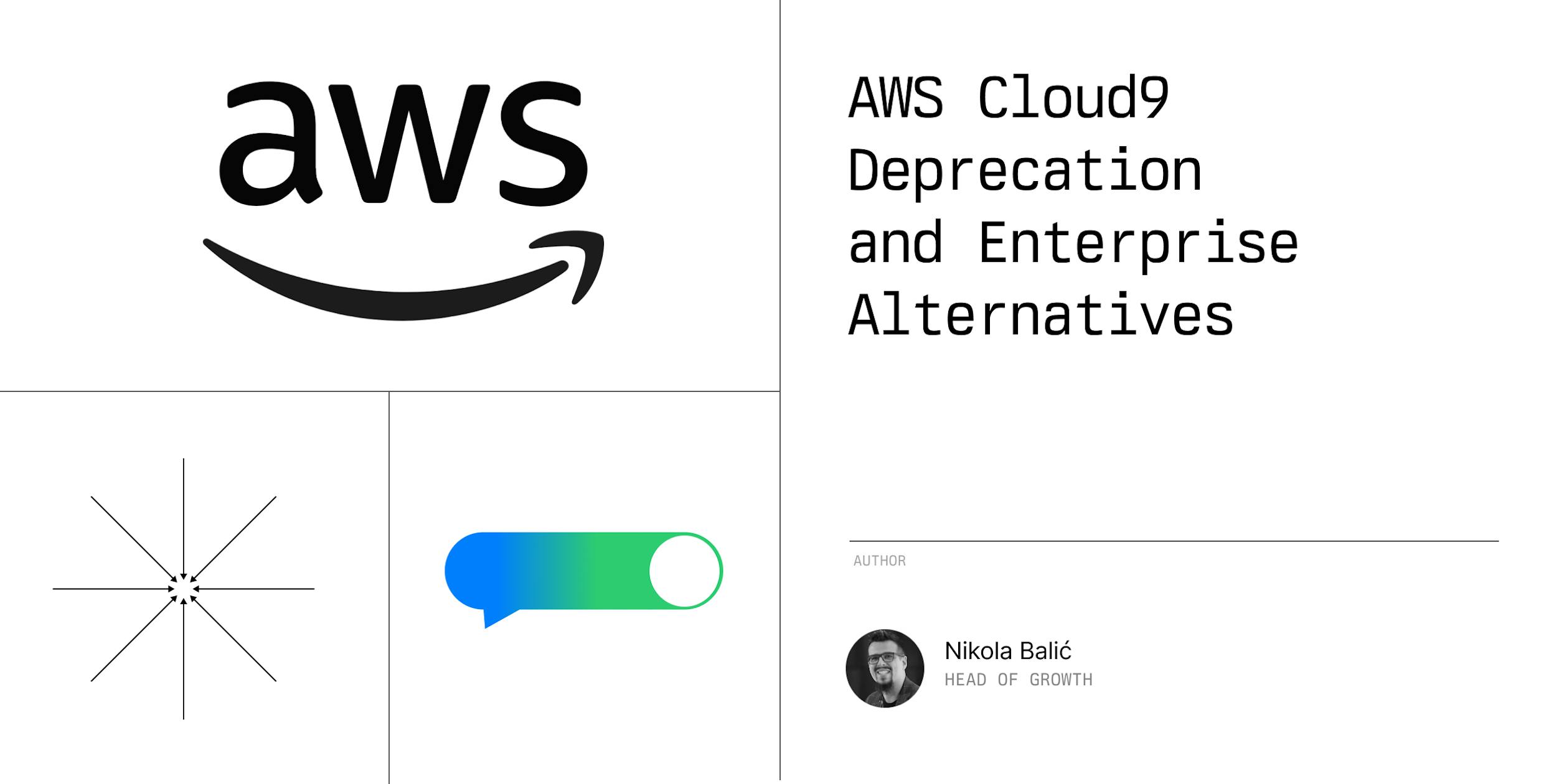 AWS Cloud9 Deprecation and Enterprise Alternatives