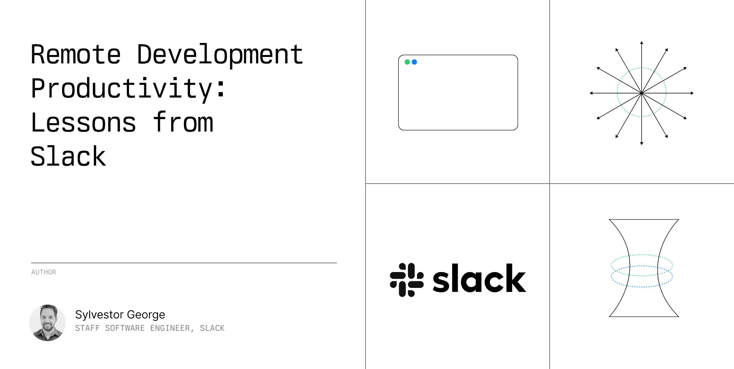 Remote Development Productivity: Lessons from Slack