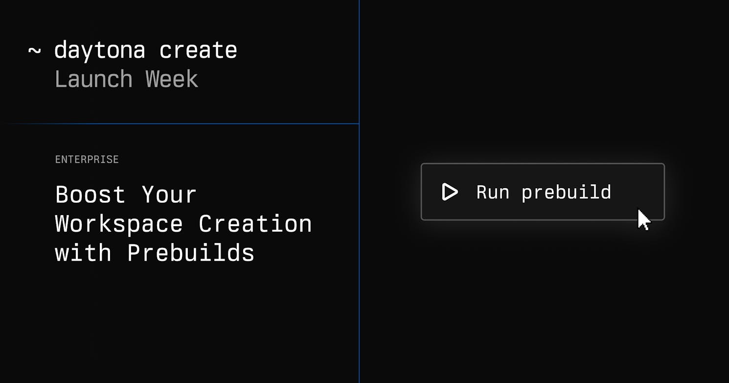 Boost Your Dev Environments Creation Time  with Prebuilds