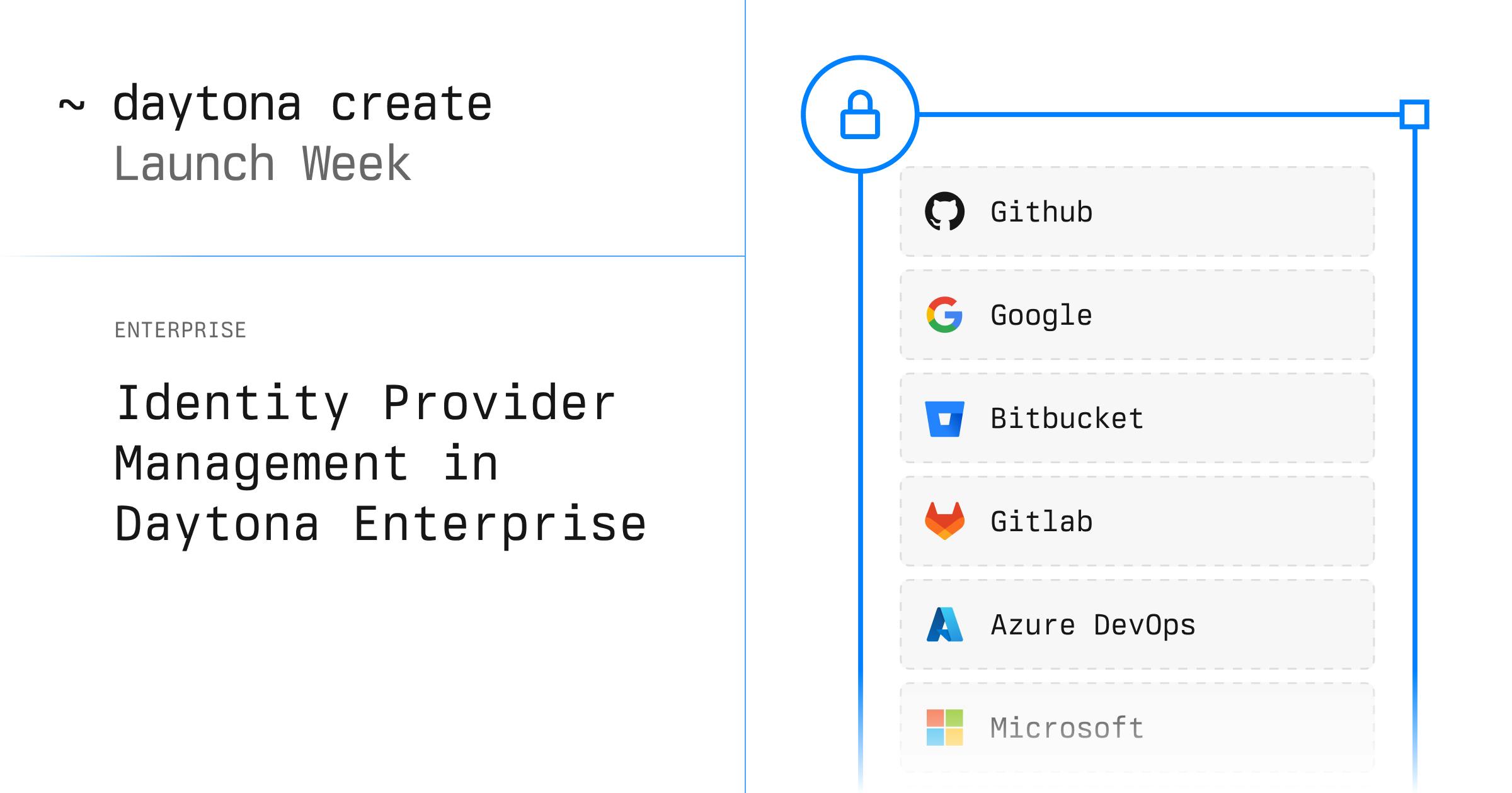 Advanced Identity Provider Management in Daytona Enterprise