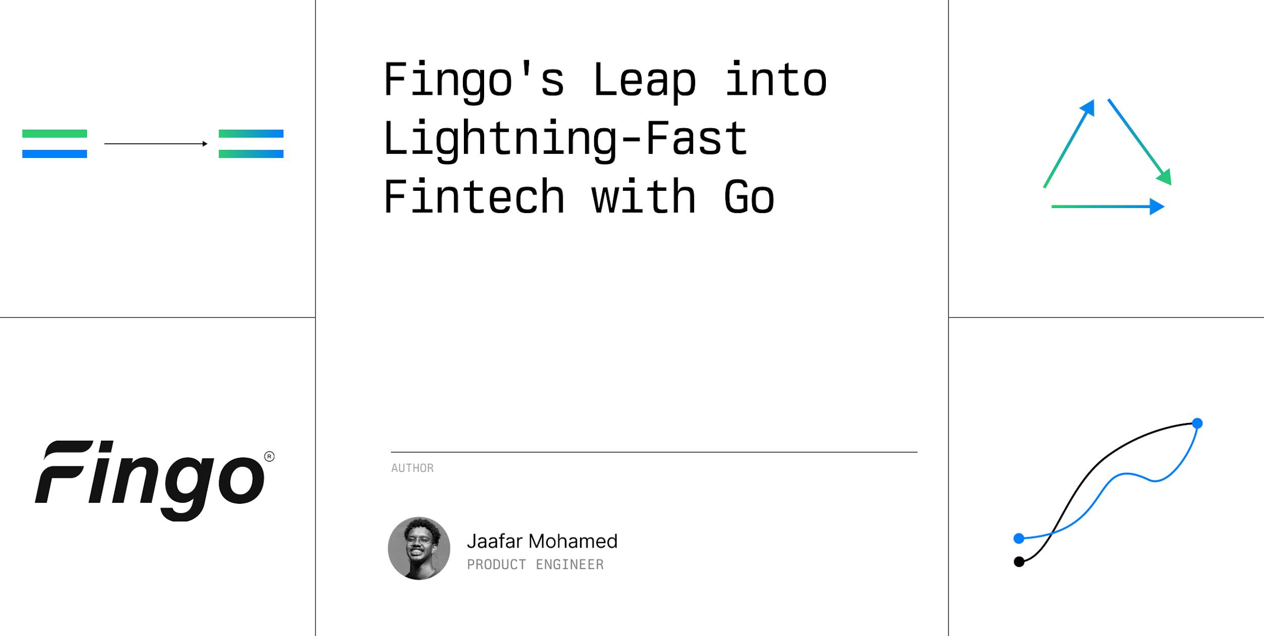 Fingo's Leap into Lightning-Fast Fintech with Go