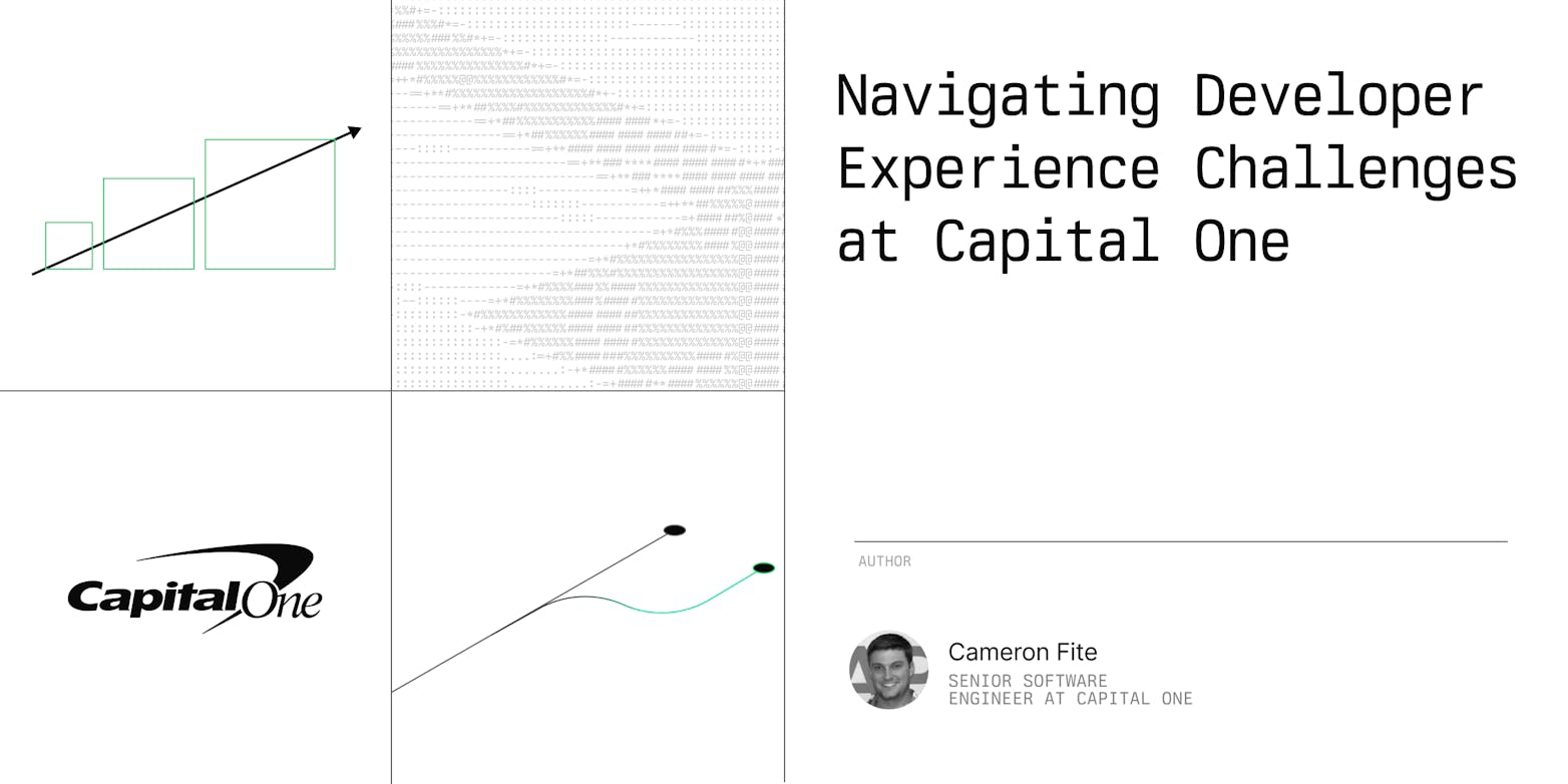 Navigating Developer Experience Challenges at Capital One
