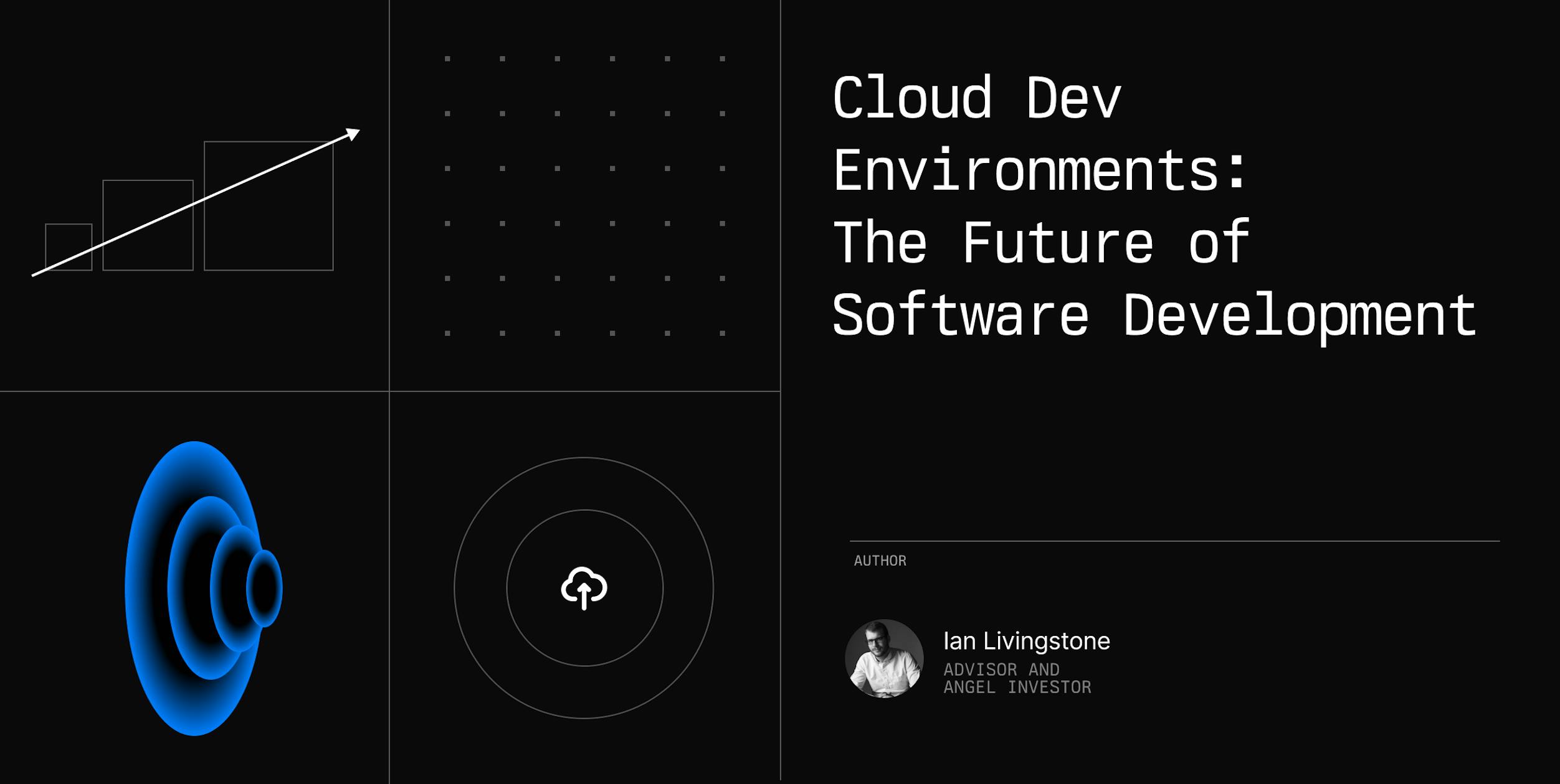 Cloud Dev Environments:  The Future of Software Development