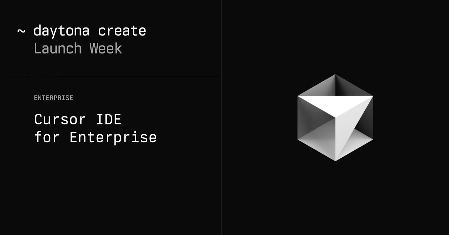 Cursor IDE Brings AI Development to Daytona Enterprise