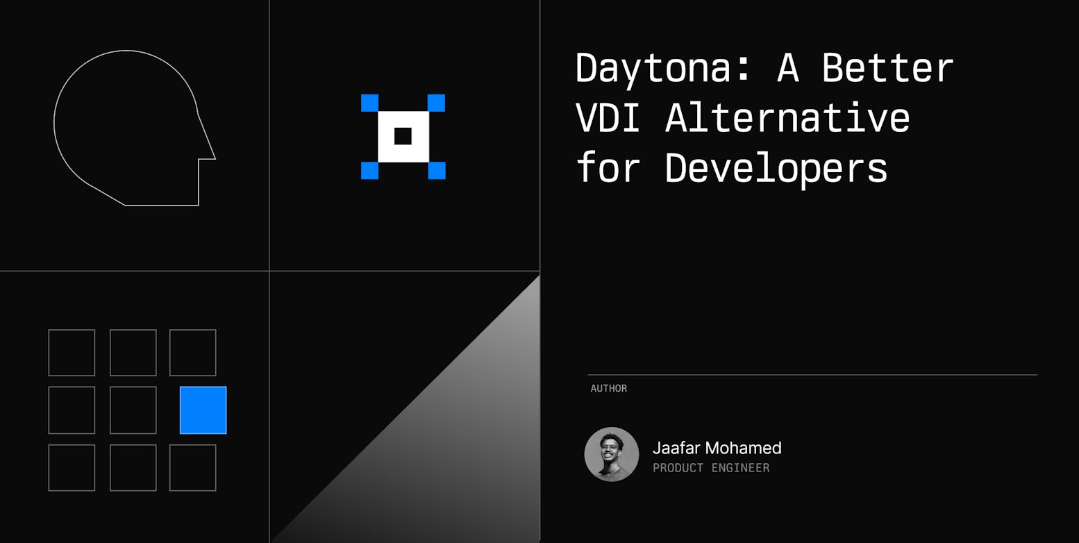 Daytona: A better VDI alternative for developers