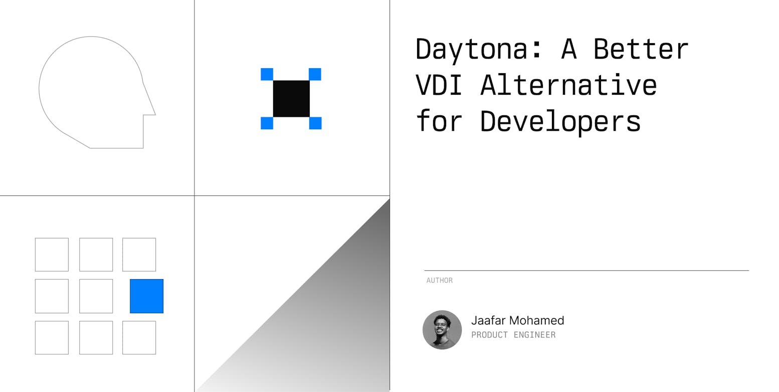 Daytona: A better VDI alternative for developers