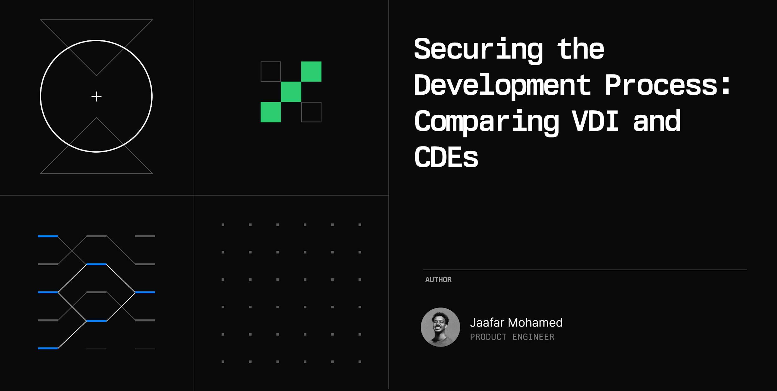 Securing the Development Process: Comparing VDI and CDEs