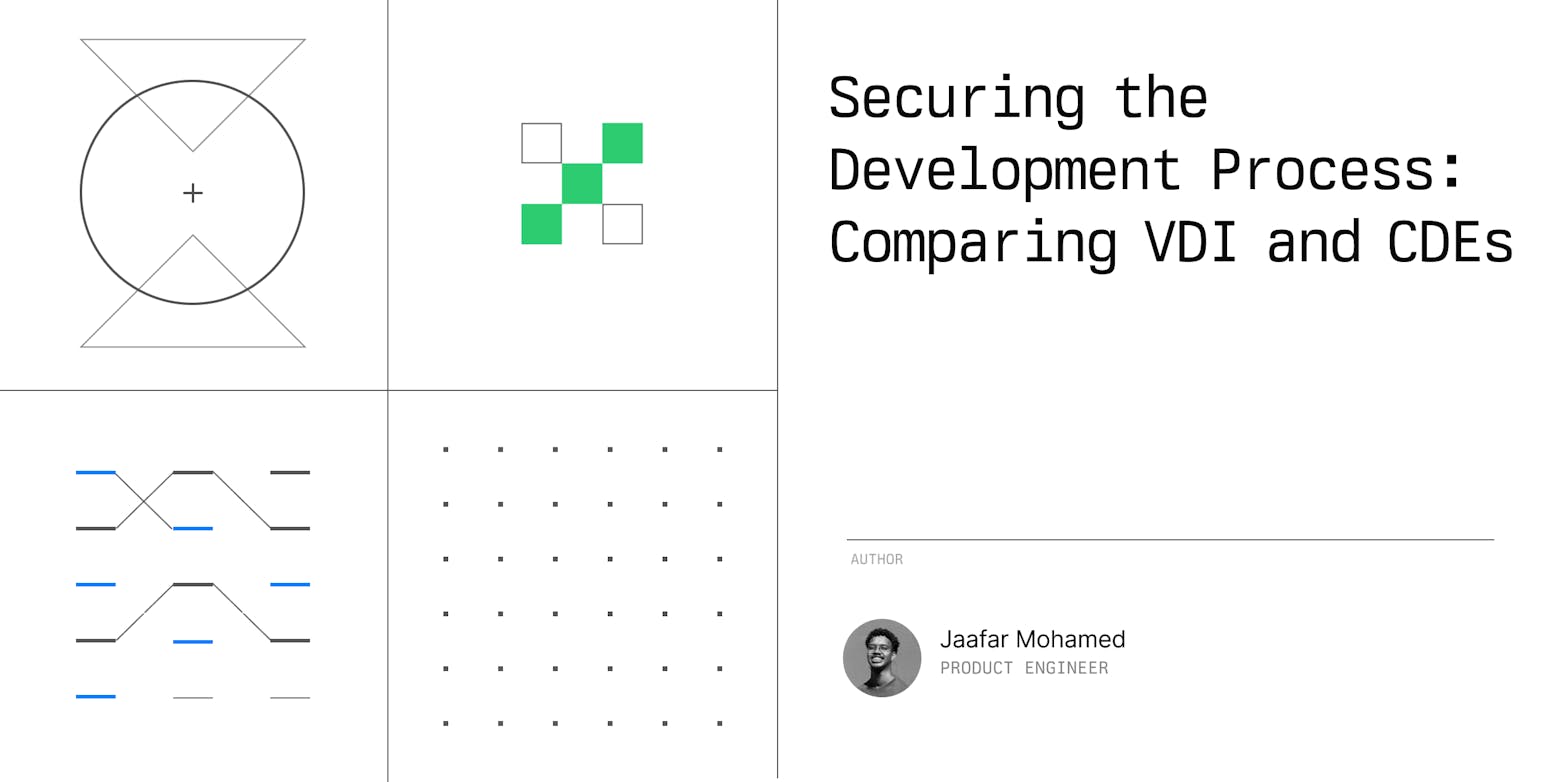 Securing the Development Process: Comparing VDI and CDEs