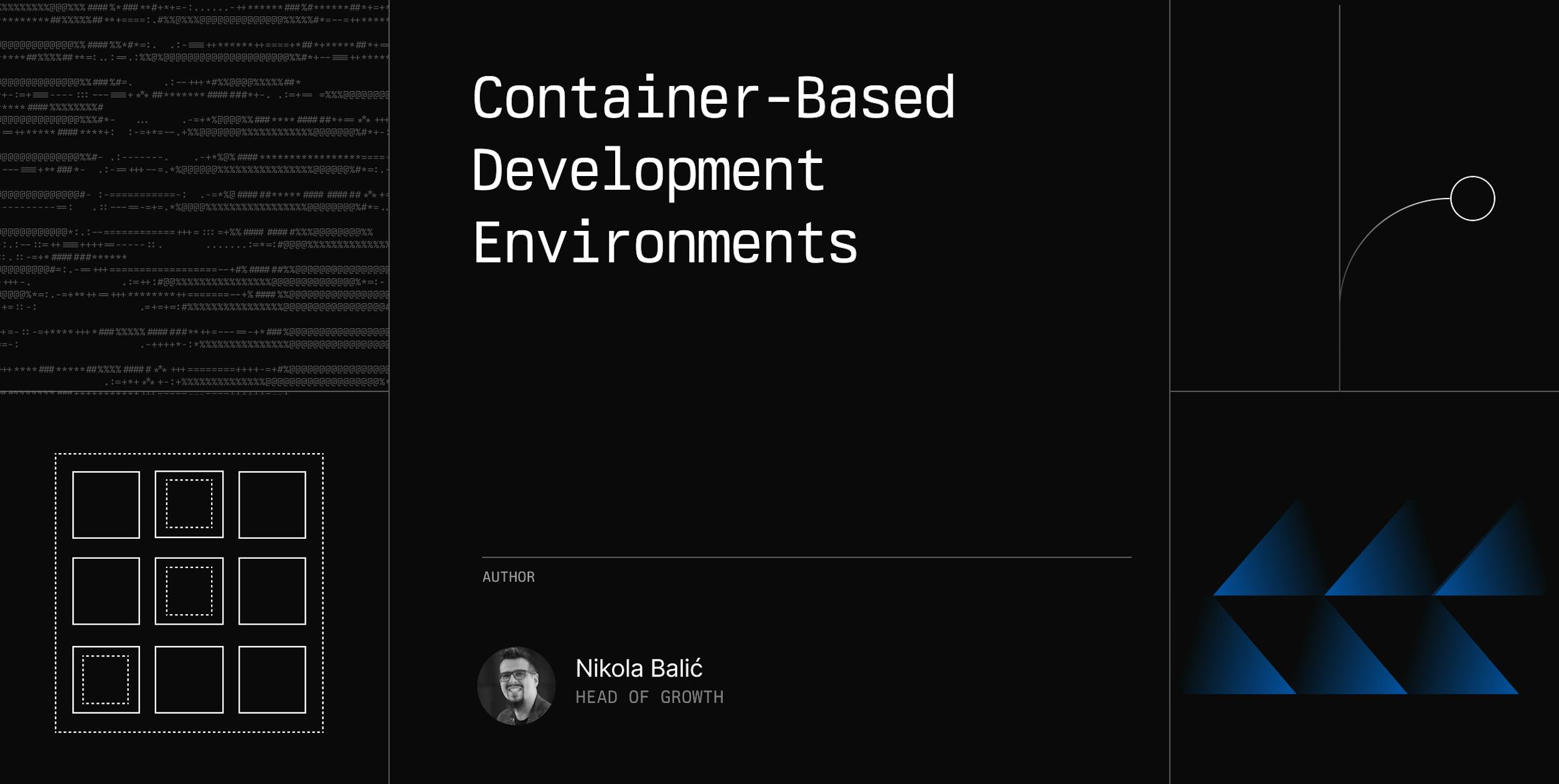 Container-Based Development Environments