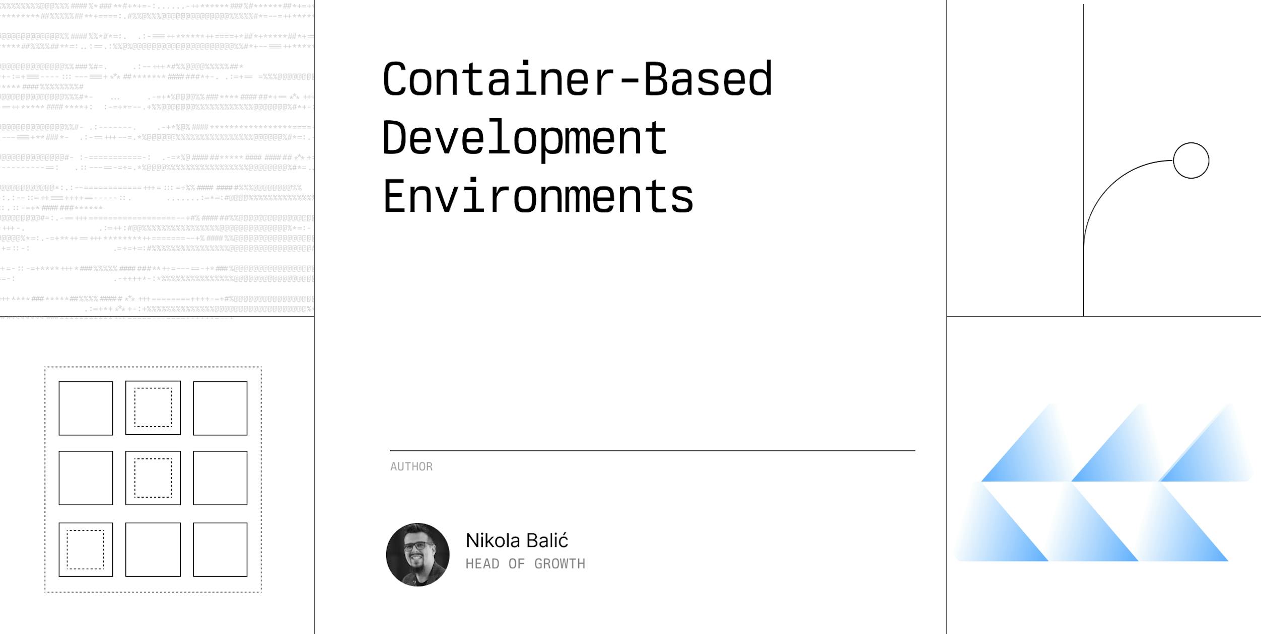 Container-Based Development Environments