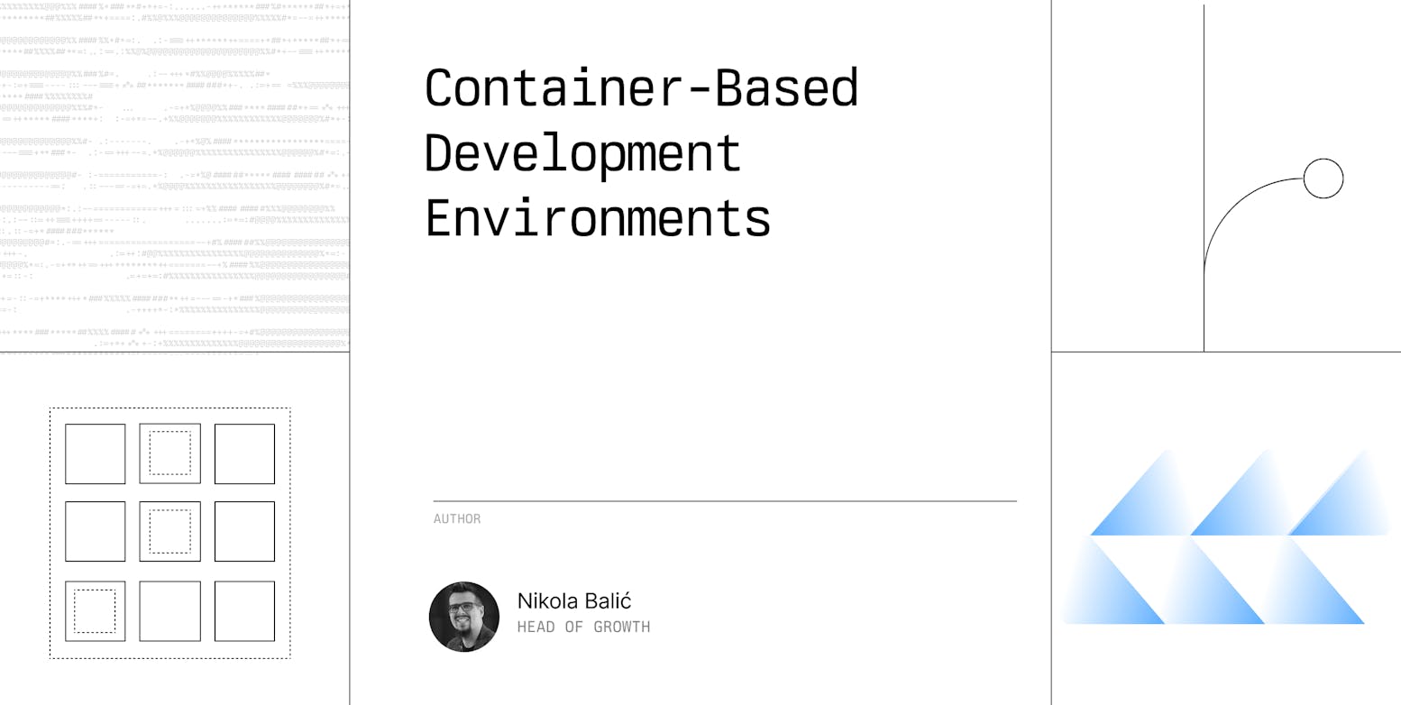Container-Based Development Environments