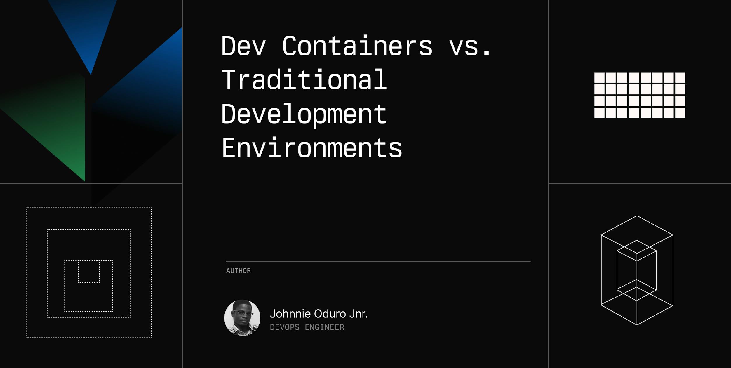 Dev Containers vs. Traditional Development Environments