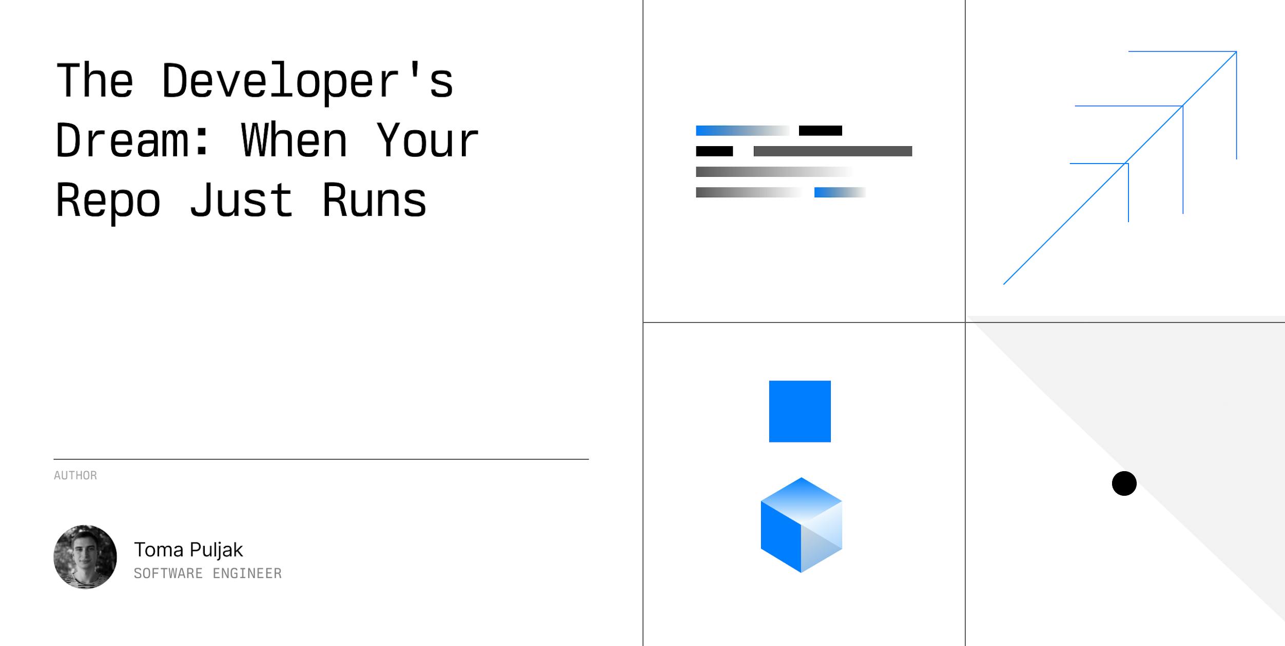 The Developer's Dream: When Your Repo Just Runs