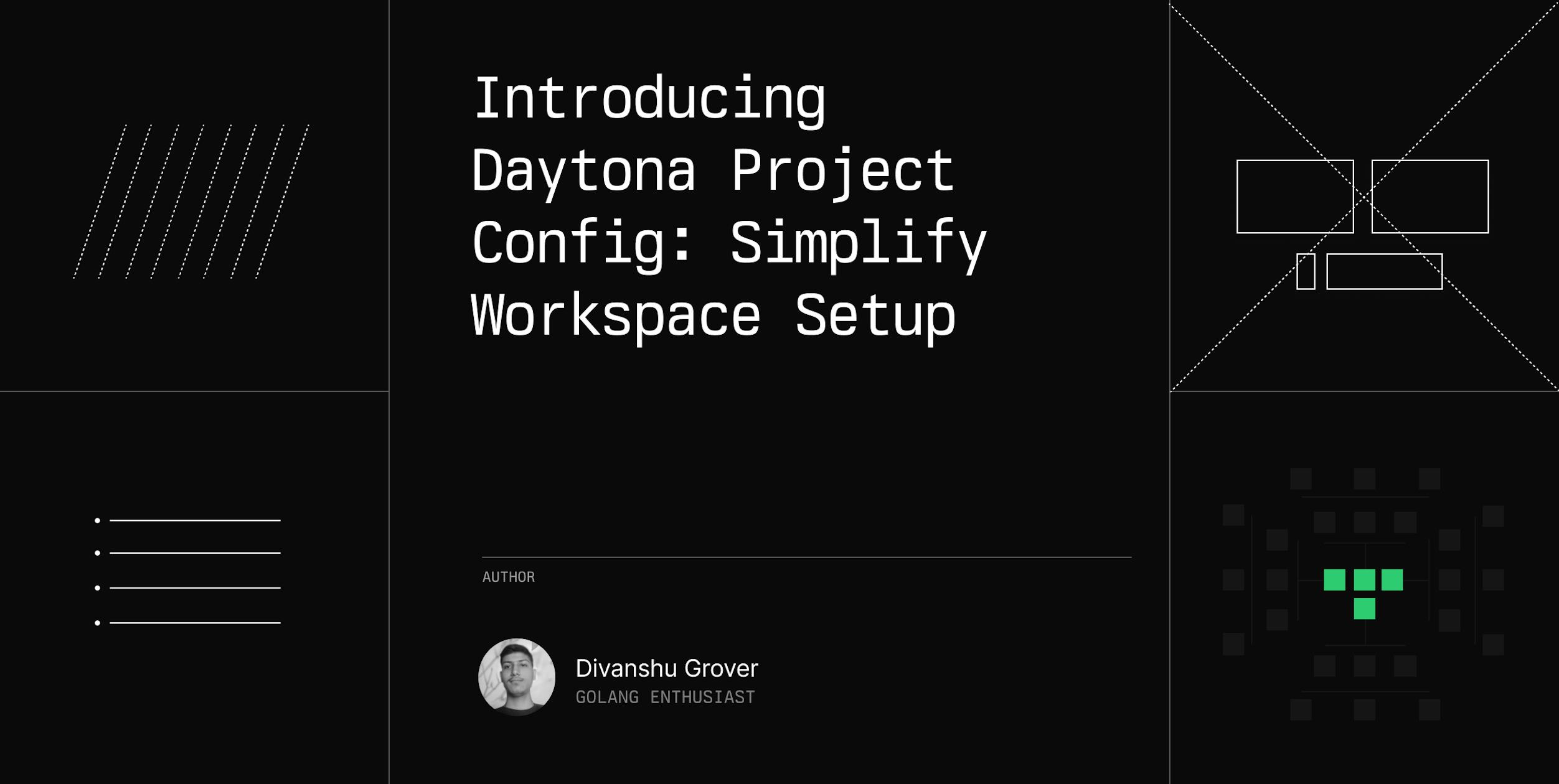 Introducing Daytona Project Config: Simplify Workspace Setup