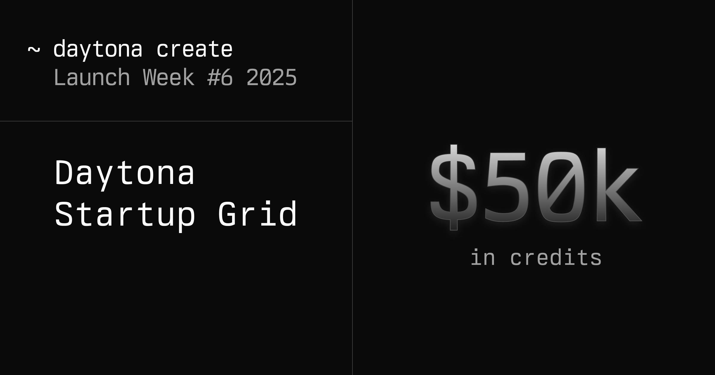 $50K to Build Future AI? Join the Daytona Startup Grid