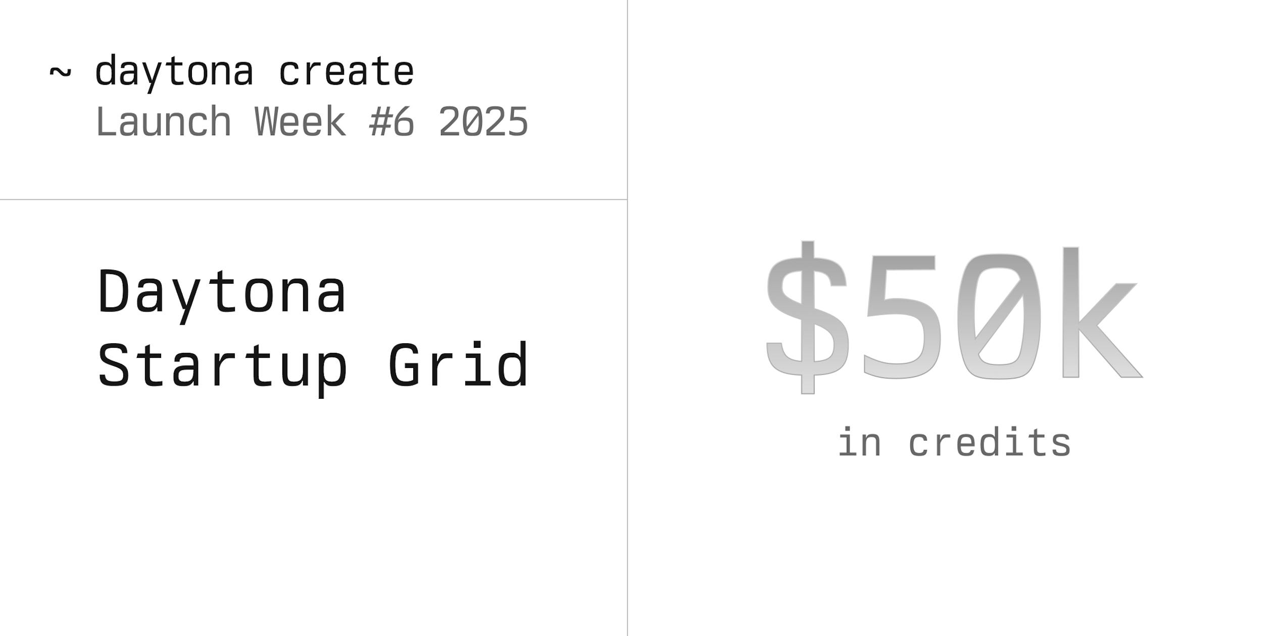 $50K to Build Future AI? Join the Daytona Startup Grid