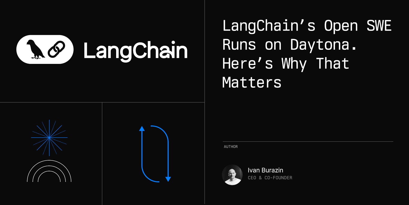 LangChain’s Open SWE Runs on Daytona — Here’s Why