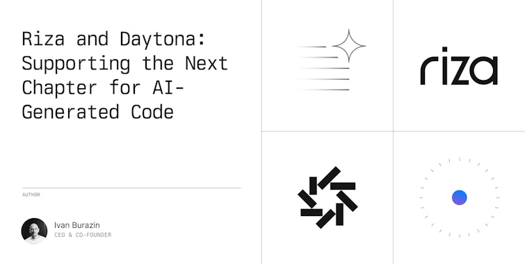 Riza and Daytona Partner to Power AI-Generated Code