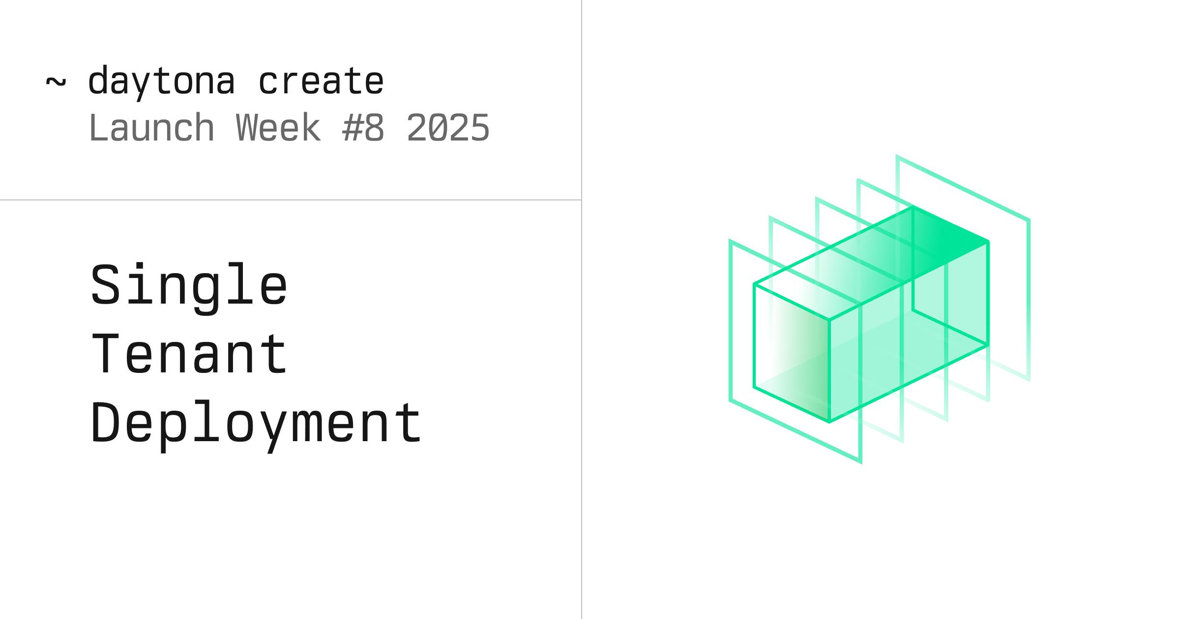 Single Tenant Deployment