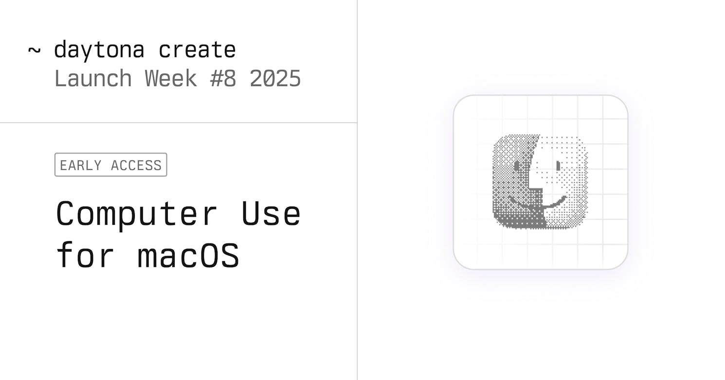 Computer Use – macOS (Early Access)