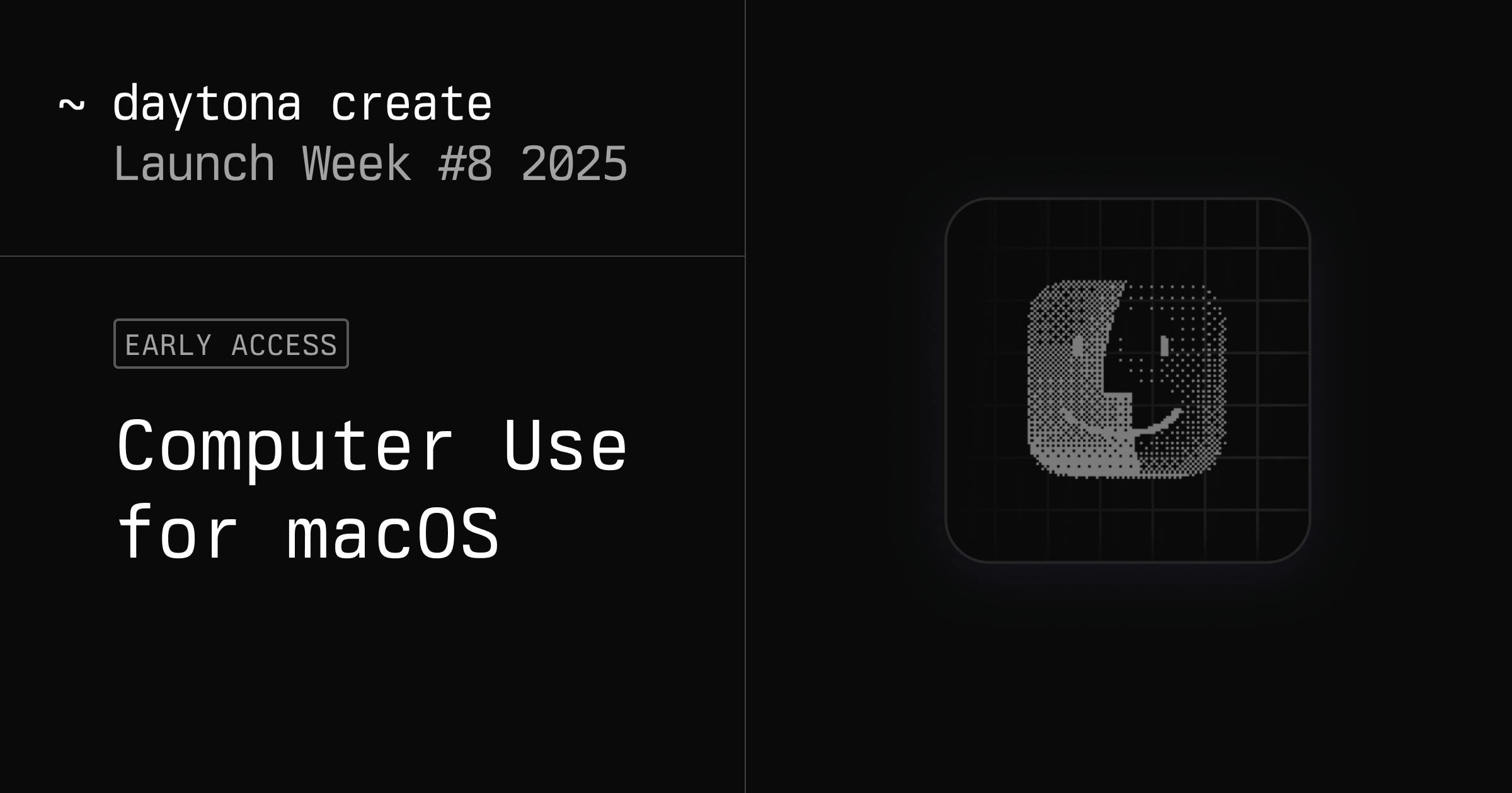 Computer Use – macOS (Early Access)